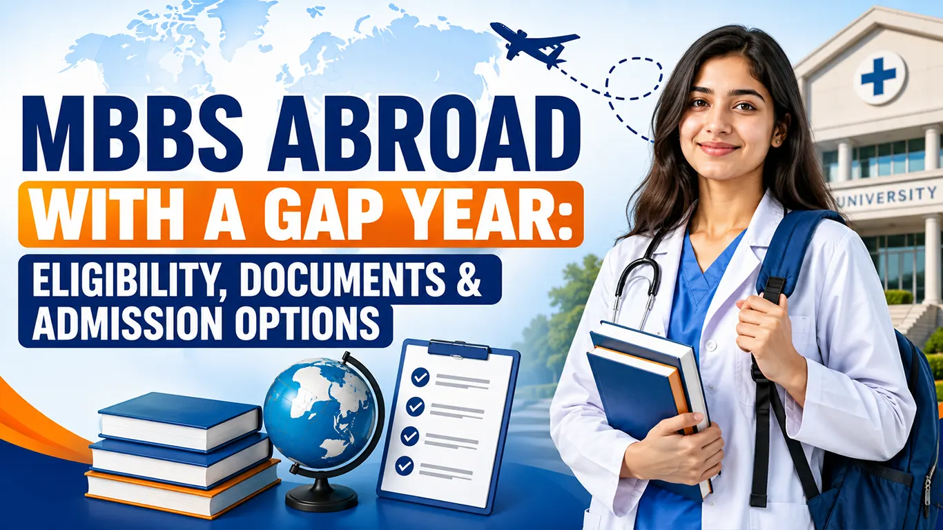 MBBS Abroad With a Gap Year